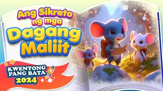 Ang Lihim ng mga DAGANG MALILIIT  Kwento na Pambata tagalog 2024 🐭 [upl. by Licna]