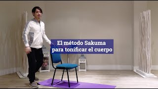 El método Sakuma para tonificar el cuerpo [upl. by Ynnor]