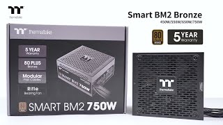 Thermaltake Power Supply  Smart BM2 Bronze Series  Unboxing [upl. by Lanrev]