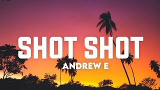 Andrew E  Shot Shot Lyrics☁️ Para akong ipoipo TikTok Song [upl. by Alejandro]