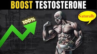 Boost Testosterone Levels Naturally 🔥🔥🔥 [upl. by Eittel]