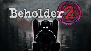 Beholder 2  Nightmare Bureaucracy Simulator [upl. by Willabella]