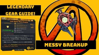 BORDERLANDS 3 MESSY BREAK UP LEGENDARY SHIELD FARMING AND REVIEW GUIDE [upl. by Lechar716]