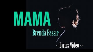 Brenda Fassie  MAMA lyrics [upl. by Verbenia]