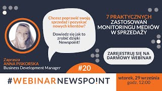 7 praktycznych zastosowań monitoringu mediów w sprzedaży  Webinar Newspoint [upl. by Hairem]