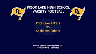 2023 PLHS Varsity Football  Game 02 VS Shakopee [upl. by Netsryk]