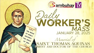 Sambuhay TV Mass  January 28 2025  Memorial of St Thomas AquinasPriest and Doctor of the Church [upl. by Damien]