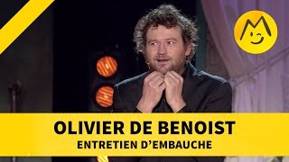 Olivier de Benoist  quotEntretien dembauchequot [upl. by Valaree]