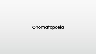 How to pronounce Onomatopoeia [upl. by Aicenav]