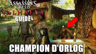 ASSASSINS CREED VALHALLA  EMPLACEMENT DE TOUS LES JOUEURS DORLOG  Champion dOrlog  GUIDE [upl. by Atinal250]