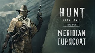 Meridian Turncoat  Hunt Showdown [upl. by Cini]