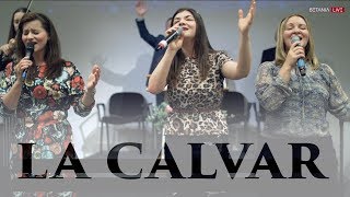 BETANIA LIVE  La Calvar [upl. by Hctim]