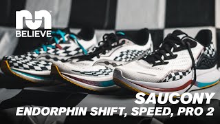 Saucony Endorphin 2 Lineup FULL REVIEW  Endorphin Pro Speed and Shift  SHAKE AND BAKE [upl. by Solokin]