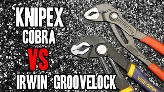 Knipex Cobra  VS  Irwin Groovelock [upl. by Feingold]