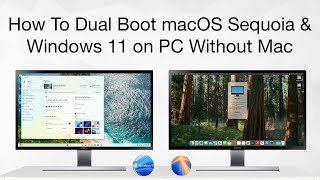 How to Dual Boot Windows 11 and macOS Sequoia on PC  Hackintosh  Step By Step [upl. by Olihs]