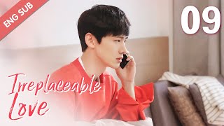 ENG SUB Irreplaceable Love 09 Bai Jingting Sun Yi [upl. by Blithe]