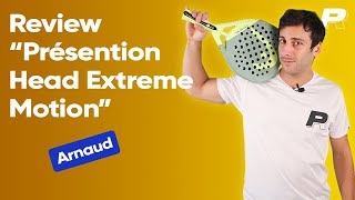 Raquette Head Extreme Motion  Review Padel Reference [upl. by Nyleek]