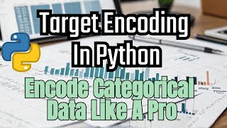 Target Encoding in Python  Encode Categorical Data [upl. by Remle]