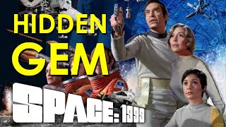 Space 1999  A Hidden SciFi Gem [upl. by Valeda]