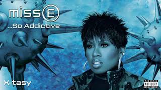 Missy Elliott  Xtasy Official Audio [upl. by Pulchi]