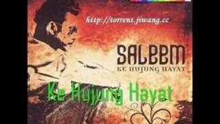 Ke Hujung Hayat  Saleem [upl. by Aneetak478]