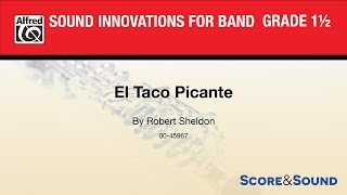 El Taco Picante by Robert Sheldon – Score amp Sound [upl. by Esalb]