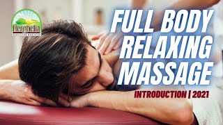 Full Body Massage Relaxing Massage  INTRODUCTION 2021 [upl. by Teews]