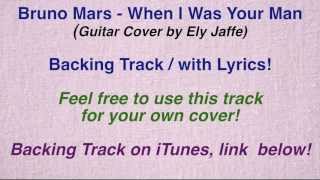 Bruno Mars  quotWhen i Was Your Manquot  Backing Track  Karaoke by Ely Jaffe on iTunes  Spotify [upl. by Pisarik619]