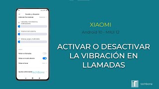 Vibrar en llamadas  Xiaomi Android 10  MIUI 12 [upl. by Miki270]