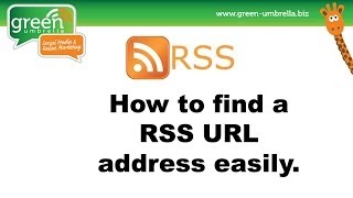 How to find a RSS URL address for any website [upl. by Drofyar]