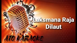 IYETH BUSTAMI  Laksmana raja dilaut  karaoke [upl. by Hoffert261]