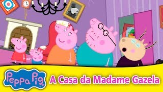 Peppa Pig  A Casa da Madame Gazela Dublado  Br [upl. by Anahpets]