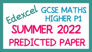 EDEXCEL GCSE Maths May 2022 Predicted Higher Paper 1 [upl. by Eytak961]