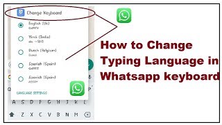 How to change Typing Language in whatsapp [upl. by Cattier]