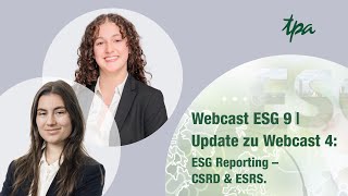 ESG Webcast Folge 9  ESG Reporting CSRD amp ESRS Update Folge 4 [upl. by Delora]