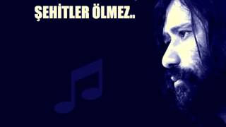 ŞEHİTLER ÖLMEZ  Osman Öztunç [upl. by Nnilsia]