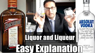 Difference between Liquor amp Liqueur Easy explanation [upl. by Ahsienat]