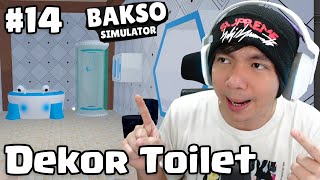 Saatnya Dekorasi Toilet  Bakso Simulator Indonesia [upl. by Leviram]