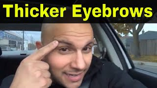 How To Grow Thicker Eyebrows Naturally And FastTutorial [upl. by Eelan]