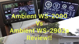 Ambient weather WS2000 vs the Ambient weather2902AB review Worth the extra money [upl. by Annette675]