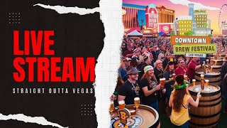 Motley Brew Beer Festival Live Stream with Straight Outta Vegas [upl. by Helga461]