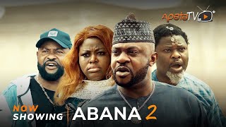 Abana 2 Latest Yoruba Movie 2023 Drama  Odunlade Adekola  Sanyeri  Yomi Fashlanso  Akin Olaiya [upl. by Lucille]