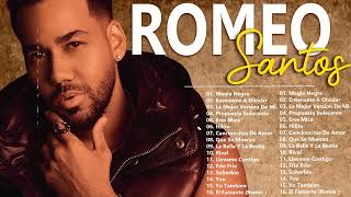 ROMEO SANTOS MIX 30 GRANDES ÉXITOS  LAS MEJORES CANCIONES DE ROMEO SANTOS [upl. by Derej448]