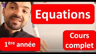 1ère année collège Equations  cours complet et exercices [upl. by Chaney]