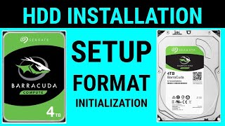 How To Install A Hard Drive Disk HDD setup initialization amp format for use Seagate BarraCuda 4 TB [upl. by Kaycee]