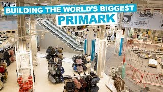 PRIMARK  Primark Birmingham  Building the Worlds Biggest Primark [upl. by Lodovico]