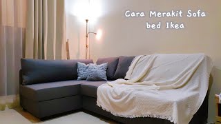 Cara merakit sofa bed Ikea Friheten Klagshamn  Rekomendasi sofa bed [upl. by Atreb]