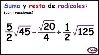 Sumas y Restas de Radicales con Fracciones [upl. by Lucille751]