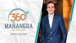 Mañanera 360  Martes 16 Enero 2024 [upl. by Utter]