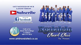 Masibulele kuYesu by KGALALELO CHURCH CHOIR [upl. by Heimlich]